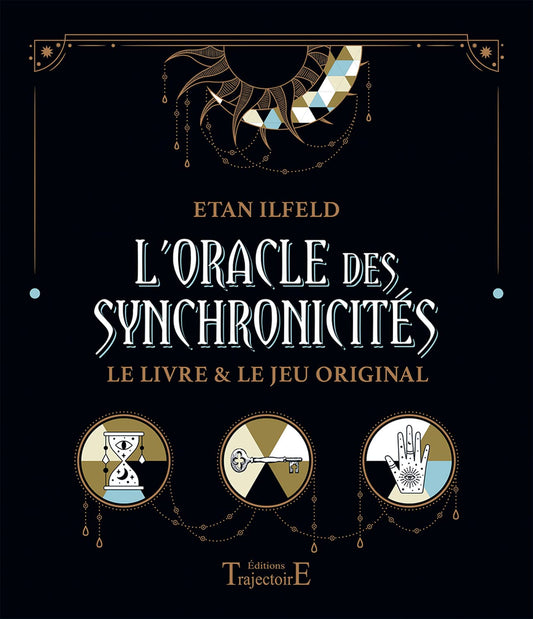 Oracle des Synchronicités - Etan Ilfeld - Éditions Trajectoire