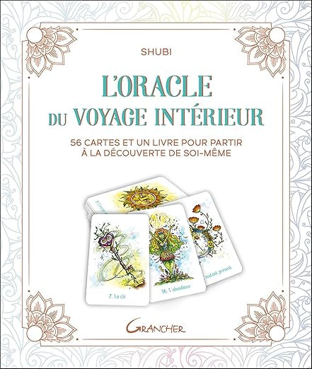 Oracle du Voyage Intérieur - Shubi - Éditions Grancher